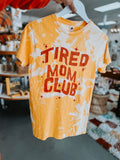 Tired Mom Club - T-Shirt