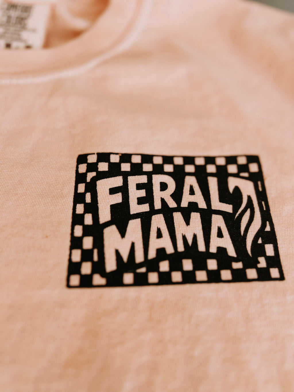 Feral Mama - Hand printed T-shirt