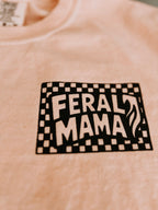 Feral Mama - Hand printed T-shirt
