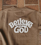 Believe in God – Brown sweatshirt
