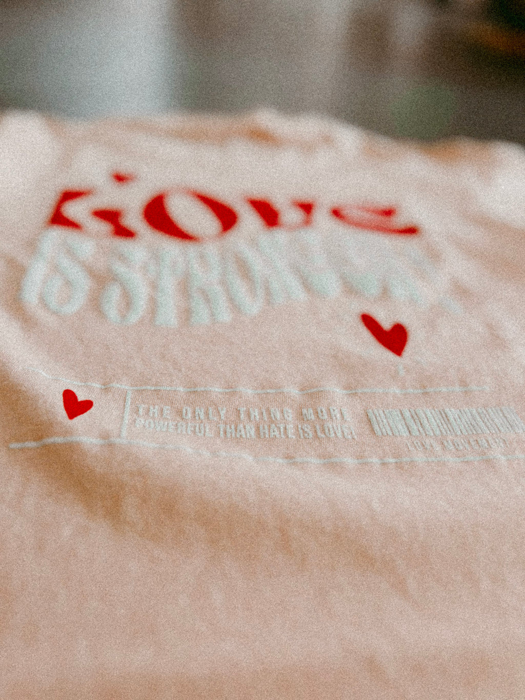 Love is Stronger - T-Shirt