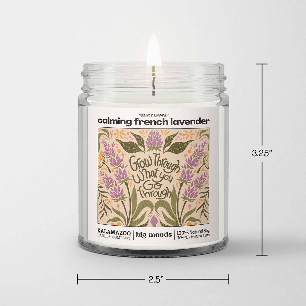 "Grow Through" Calming French Lavender | Soy Candle