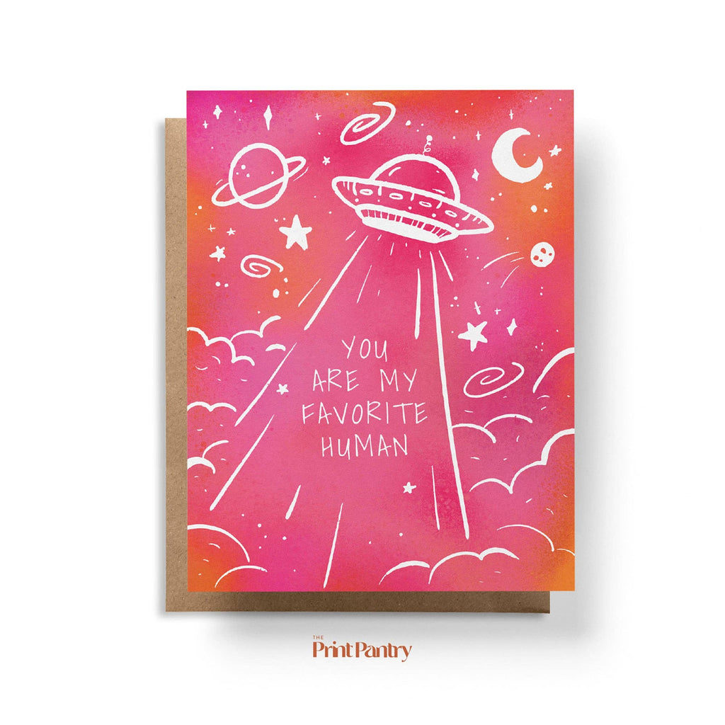 "You Are My Favorite Human" Greeting Card