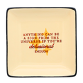 Square Trinket Tray Sign From The Universe