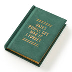Brass Monkey Dates People Get Mad If I Forget Tiny Diary